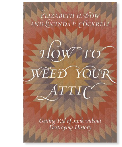 How to Weed Your Attic Book
