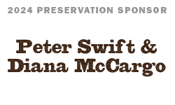 2024 Preservation Sponsor Peter Swift & Diana McCargo