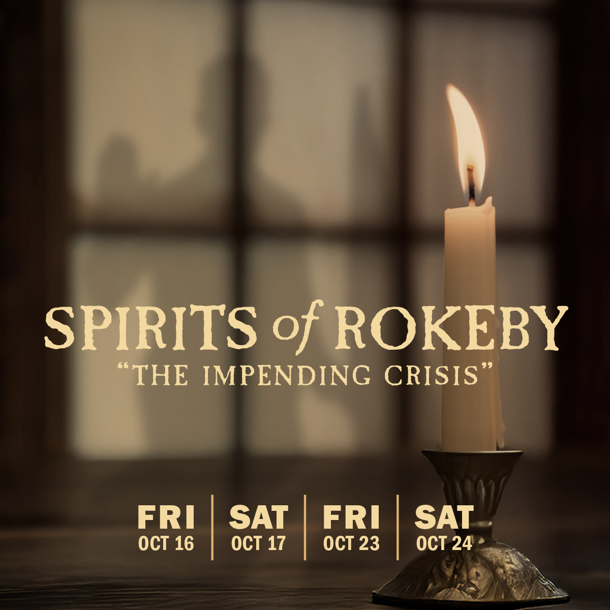 Spirits of Rokeby — “The Impending Crisis”